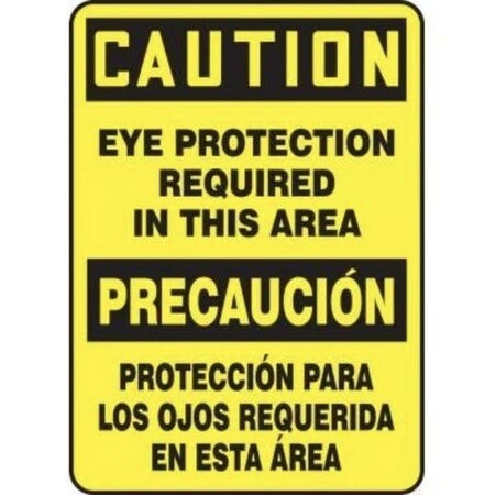 Accuform BILINGUAL OSHA CAUTION Safety Sign EYE SBMPPE626XP